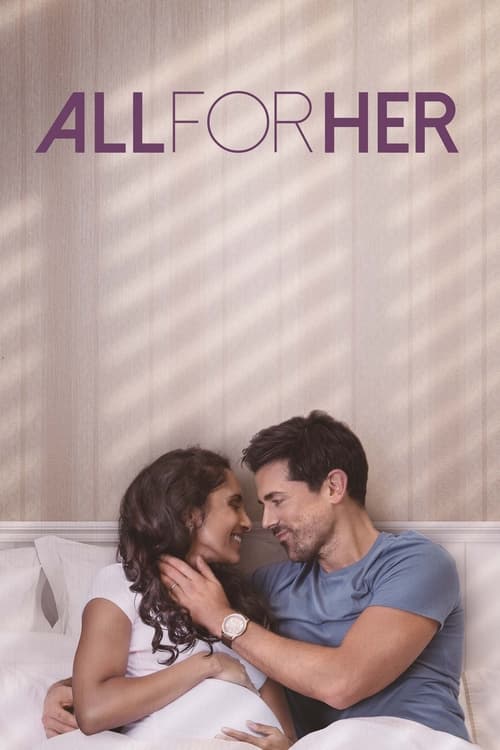 دانلود فیلم All for Her – همه برای او