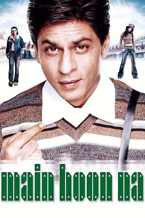 دانلود فیلم Main Hoon Na – هون نا