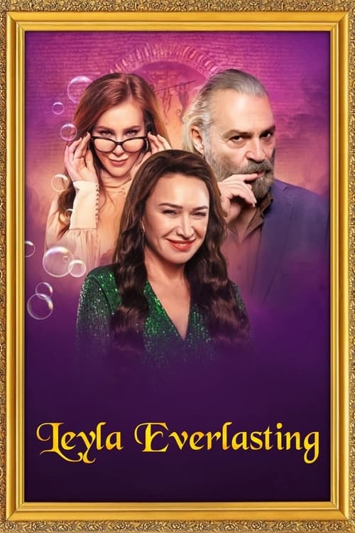 دانلود فیلم Leyla Everlasting