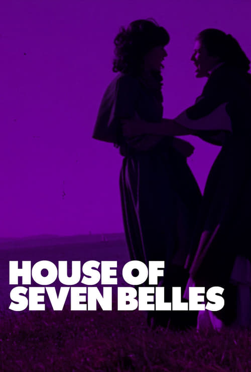 دانلود فیلم House of Seven Belles