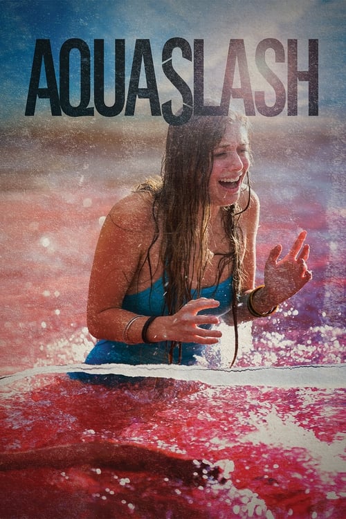 دانلود فیلم Aquaslash